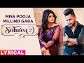 Sohnea 2 (Lyrical) | Miss Pooja Ft Millind Gaba | Happy Raikoti | Latest Punjabi Songs 2019
