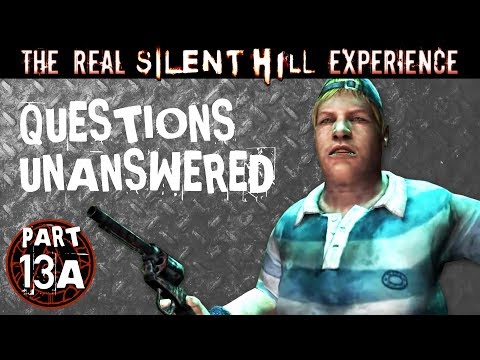 TRSHE Part 13A - Questions Unanswered