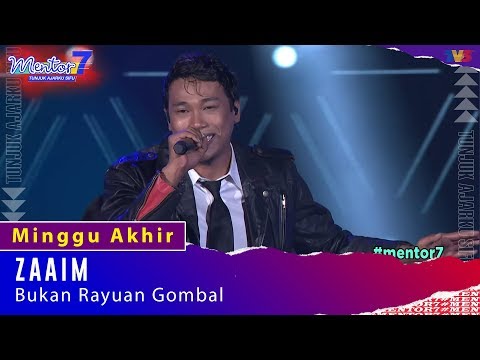 Zaaim - Bukan Rayuan Gombal | Minggu Akhir | #Mentor7