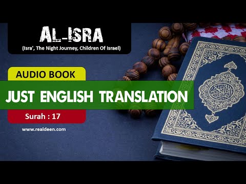 17 Surah Al Isra | Just English Translation