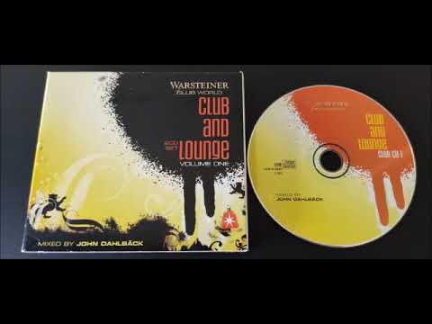 Club And Lounge Vol.1 CD.01 Club (Mixed By John Dahlbäck) 2005