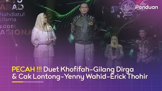 Download lagu PECAH ! Duet Cak Lontong-Yenny Wahid, Khofifah-Gilang Dirga, Cak Lontong-Erick Thohir | Satu Abad NU mp3