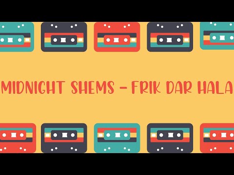 Midnight Shems - Frik dar hala