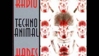Techno Animal - Toxicity