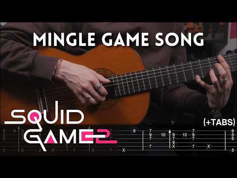 Mingle Game Song - Squid Game Season 2 (Round and Round) - Guitar Cover (TABS)