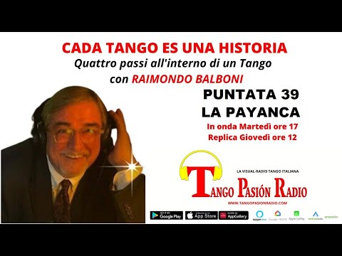 LA PAYANCA -   Cada Tango Es Una Historia  su TANGO PASIÓN RADIO