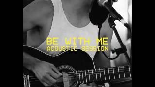 PATRICE - Be With Me (Life’s Blood Stripped Down Session)