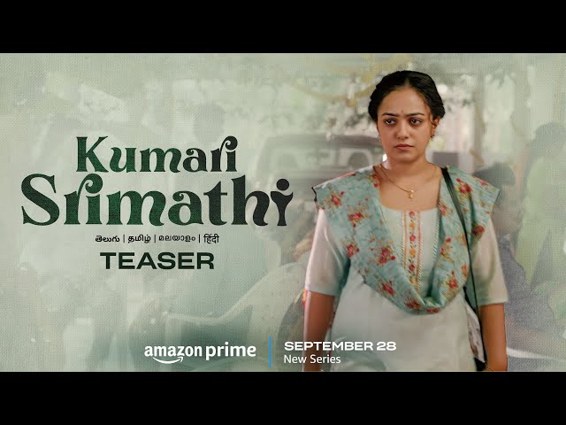 Kumari Srimathi Teaser | Sept 28th on Amazon Prime | Nithya Menen | Gomtesh | Srinivas Avasarala