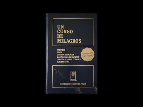 Día CCIX: Un curso de milagros, páginas 631 a 632 con ejercicio 209