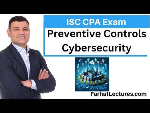 Cybersecurity and Cyber Attacks Overview Information Systems and Controls ISC CPA exam