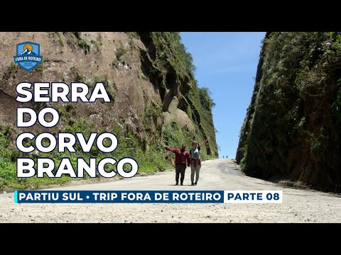Descemos a SERRA DO CORVO BRANCO caminhando | Trip Fora de Roteiro - Pt 08 | Ep. 60