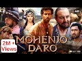 MOHENJO DARO Full Movie Hrithik Roshan Full HD Action Romantic Hindi Movie