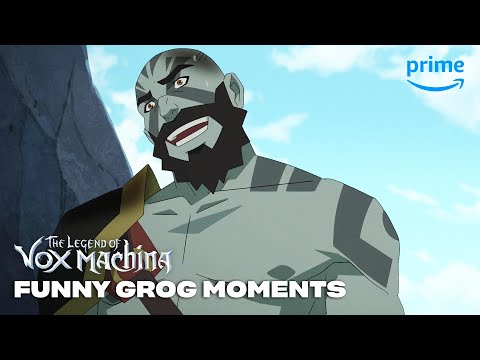 Grog's Funniest Moments Ever | The Legend of Vox Machina | Prime Video
