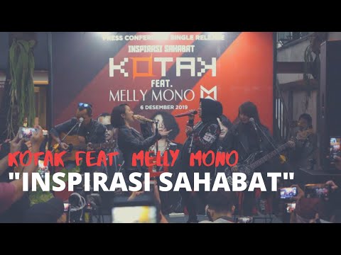 KOTAK feat Melly Mono – Inspirasi Sahabat ( Live Performance )