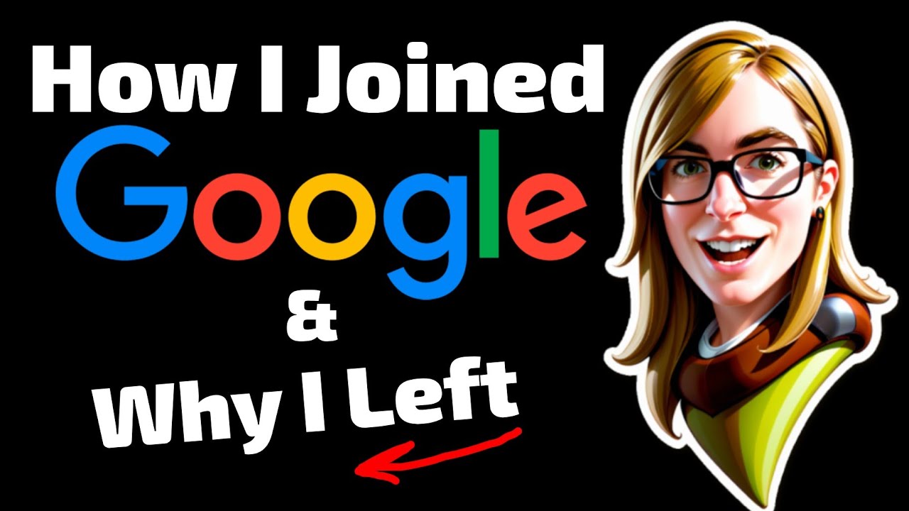 How I Joined Google, and Why I Left