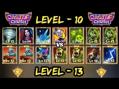 Level 10 Vs Level 13 🔥 Noob Vs Pro 🔥 Castle Crush