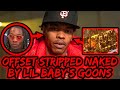 OFFSET STRIPPED NAKED BY LIL BABY'S GOONS