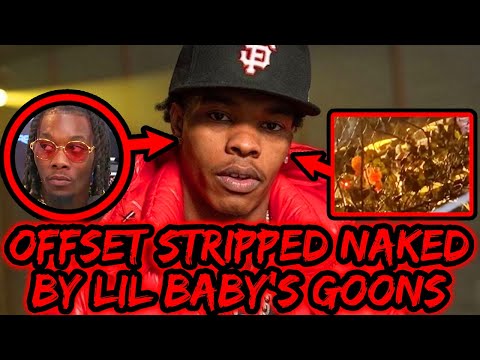 OFFSET STRIPPED NAKED BY LIL BABY'S GOONS
