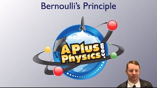 AP Physics 2 - Bernoulli's Principle