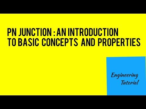 PN Junction : An Introducton to basic concepts and properties of pn junction . Video