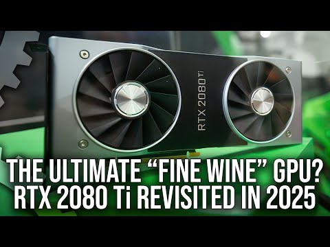 The Ultimate "Fine Wine" GPU? RTX 2080 Ti Revisited in 2025 vs RTX 5060 + More!
