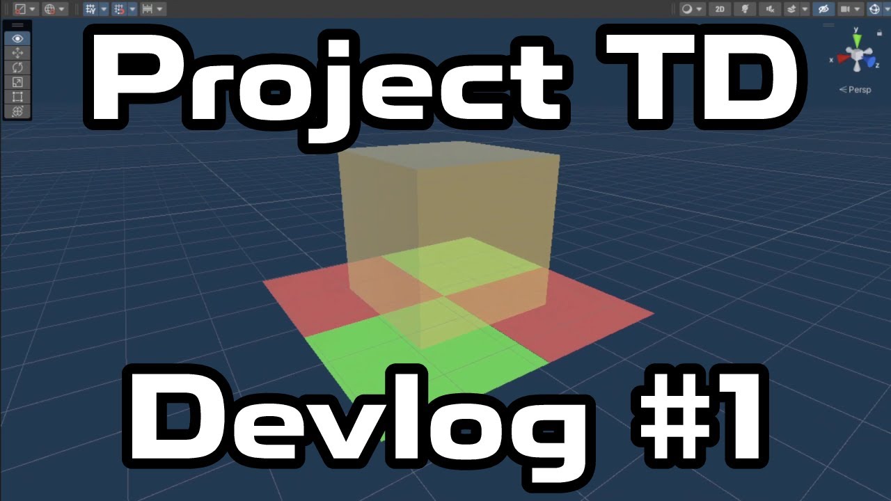 Game design & Foundation - Project TD Devlog #1