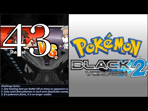 Pokémon Black 2 [The 7th Gym Leader] - #43 - Randomizer Nuzlocke
