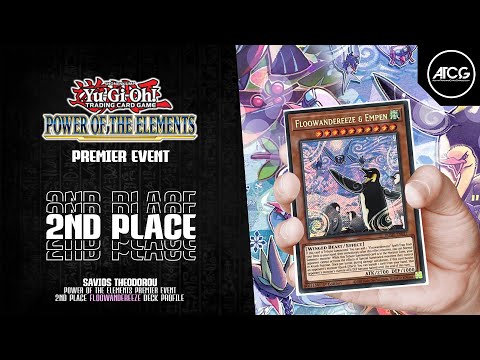 Yu-Gi-Oh! 2nd Place FLOOWANDEREEZE Deck Profile | Power of the Elements Premier Event - Savios T.