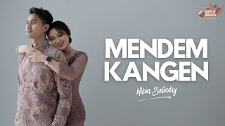 Download lagu Niken Salindry - Mendem Kangen (Lyric) mp3