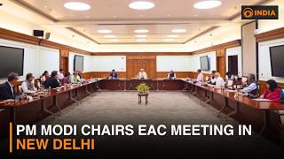 PM Modi chairs EAC Meeting in New Delhi & more updates | DD India live | 4 PM IST