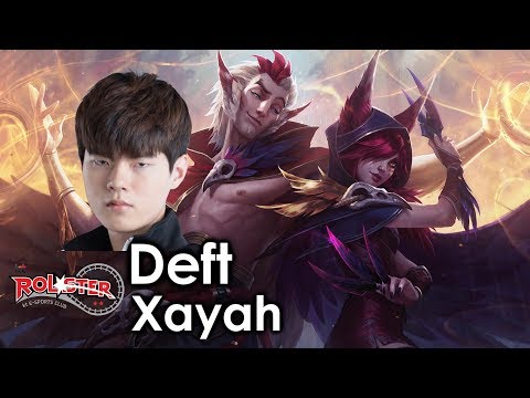 Deft picks Xayah