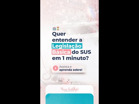 ENTENDENDO O SUS EM 1 MINUTO! 🏥⏳