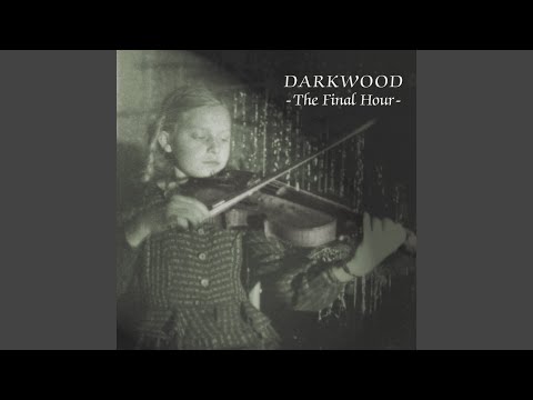 The Dusk Draws Near - Darkwood