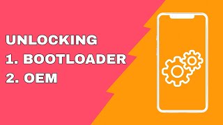 OEM Unlocking Developer Options - Unlock Bootloader