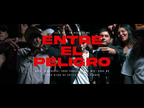 Entre el peligro - Nuco x Carlos Blanco x Coko Yamasaki x Silar Kilos x Sid MSC x Almanegra x QubaMV