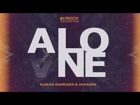 Ruslan Radriges & Huvagen - Alone