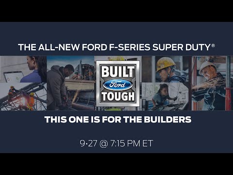 All-New Ford F-Series Super Duty® Debut | Ford