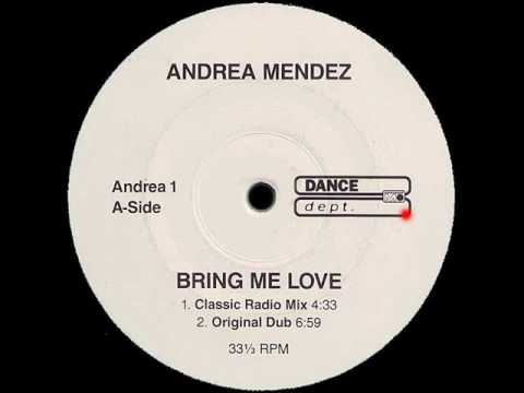 Bring Me Love (Original Dub) - Andrea Mendez - Dance Dept (Side A2)