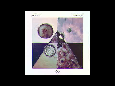FEINSTOFF PREMIERE: Mundo D - Game Over (Undo Insert Coin Remix) [Espacio Cielo]