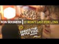 Ron Sexsmith - 'It Won't Last For Long' | UNDER THE APPLE TREE