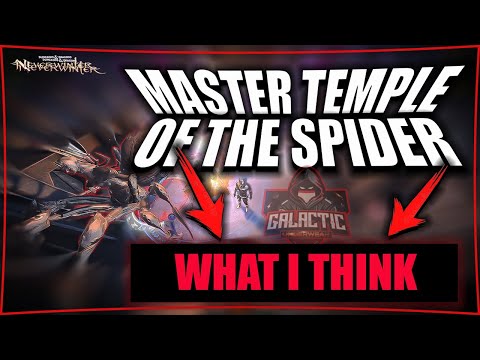 Neverwinter- What i think of Master Temple of The Spider !