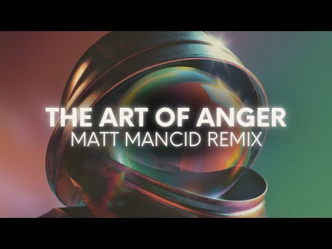 Color Theory - The Art of Anger (Matt Mancid Remix)