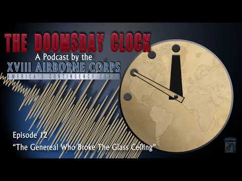 Doomsday Clock - Episode 12 - The General Who Broke The Glass Ceiling