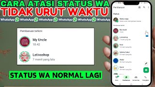 Download lagu Cara Mengatasi Status Whatsapp Tidak Urut Waktu | Status WA Tidak Berurutan mp3 Download lagu Cara Mengatasi Status Whatsapp Tidak Urut Waktu | Status WA Tidak Berurutan mp3