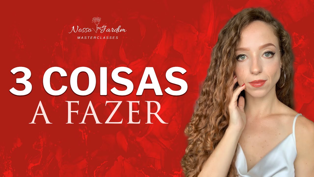 COMO RECEBER UM NOVO CONVITE PARA SAIR APÓS O PRIMEIRO ENCONTRO | MASTERCLASSES NOSSO JARDIM 🌹