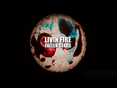 LIVIN FIRE - Fallen Stars (official video)