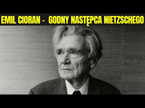 Emil Cioran – Filozofia Rozpaczy. Po Co Żyć, Skoro Wszystko Jest Absurdem?