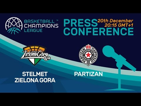 Stelmet Zielona Gora v Partizan - Press Conference - Basketball Champions League