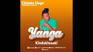 Download lagu CHIMBAUNYE - YANGA KINDAKI NDAKI  mp3