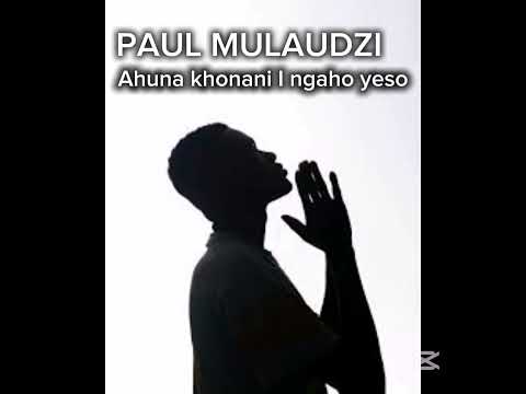 Paul Mulaudzi ahuna